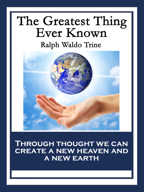 Cover image for book The Greatest Thing Ever Known