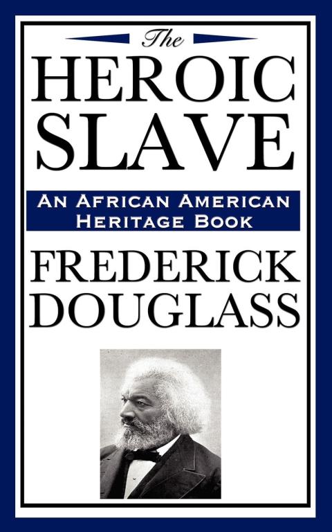 Cover image for book The Heroic Slave