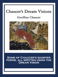 صورة الغلاف: Chaucer’s Dream Visions 9781617206115