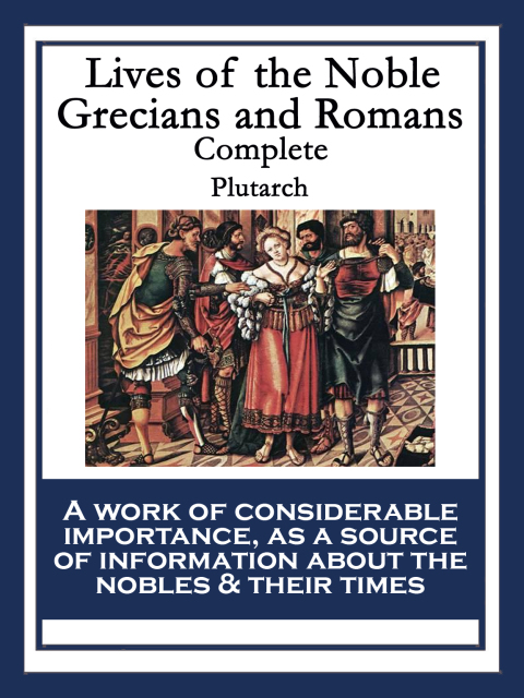 Cover image for book Lives of the Noble Grecians and Romans
