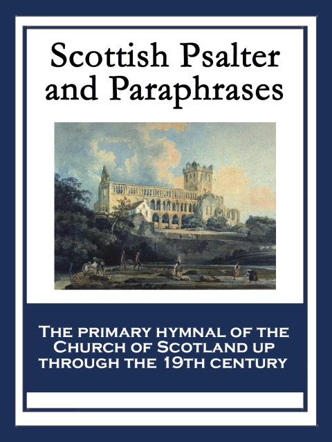 Cover image for book Scottish Psalter and Paraphrases