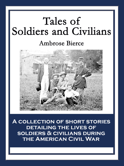 Cover image for book Tales of Soldiers and Civilians