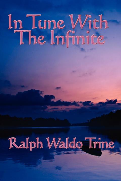 In Tune With The Infinite 