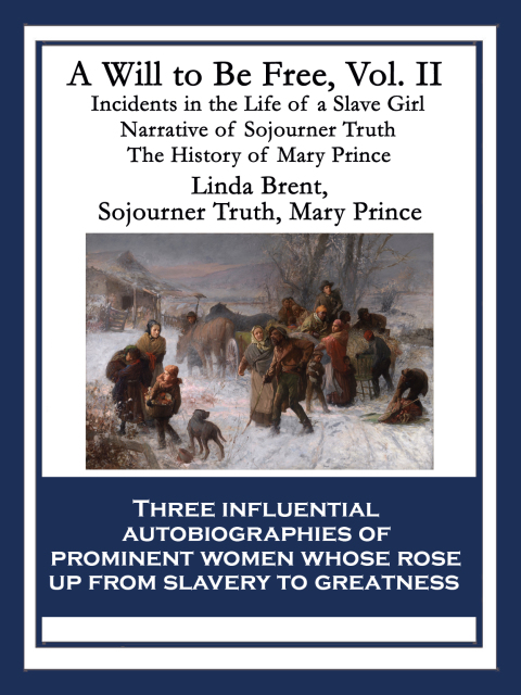 Cover image for book A Will to Be Free, Vol. II
