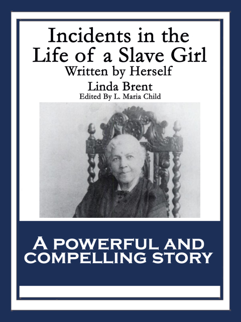Cover image for book Incidents in the Life of a Slave Girl