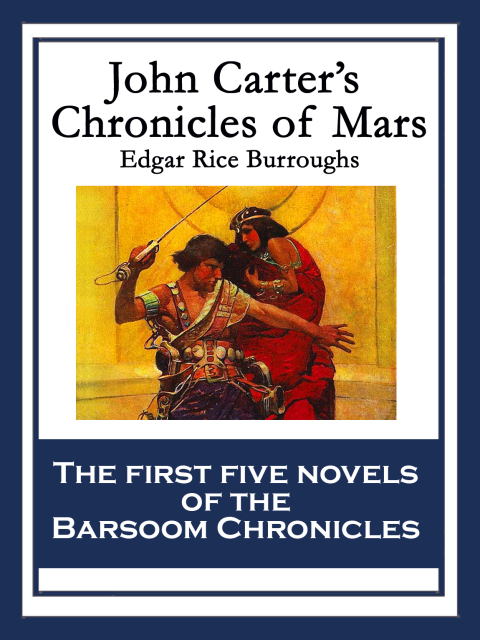 Cover image for book John Carter’s Chronicles of Mars