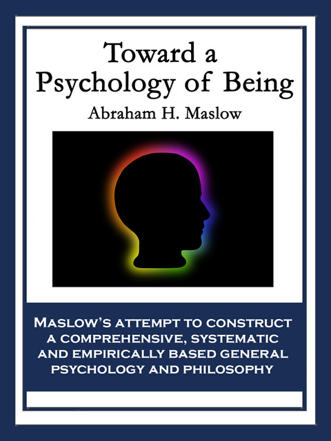 Toward a Psychology of Being 