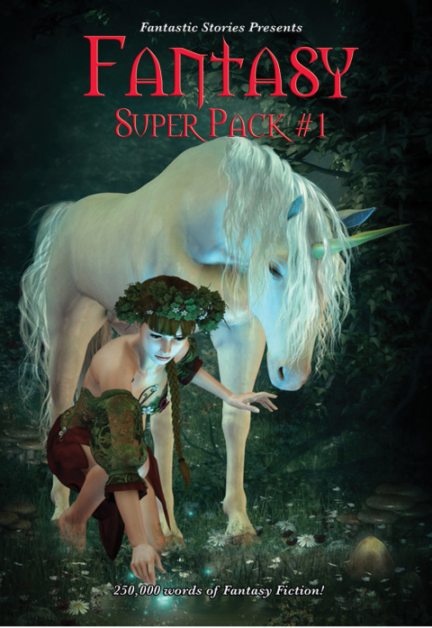 Fantastic Stories Presents: Fantasy Super Pack #1 