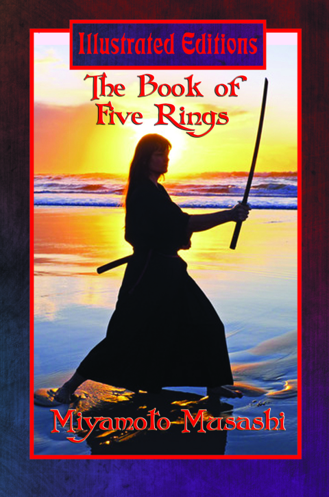 Cover image for book The Book of Five Rings (Illustrated Edition)