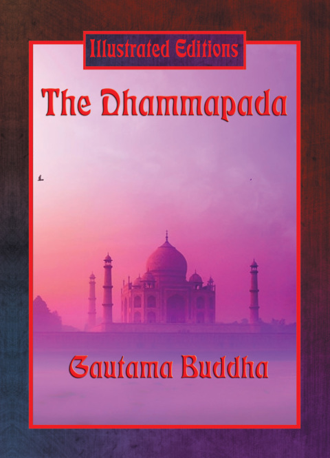 Cover image for book The Dhammapada (Illustrated Edition)