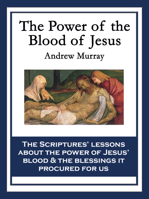 Cover image for book The Power of the Blood of Jesus