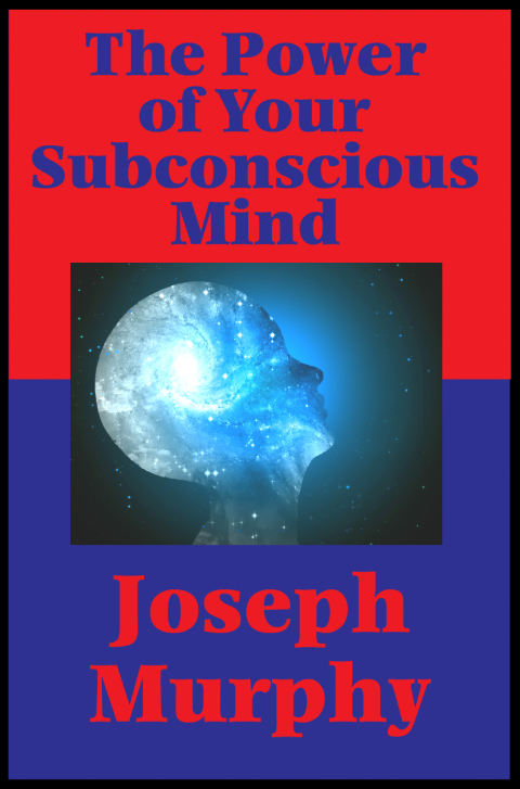 Cover image for book The Power of Your Subconscious Mind (Impact Books)