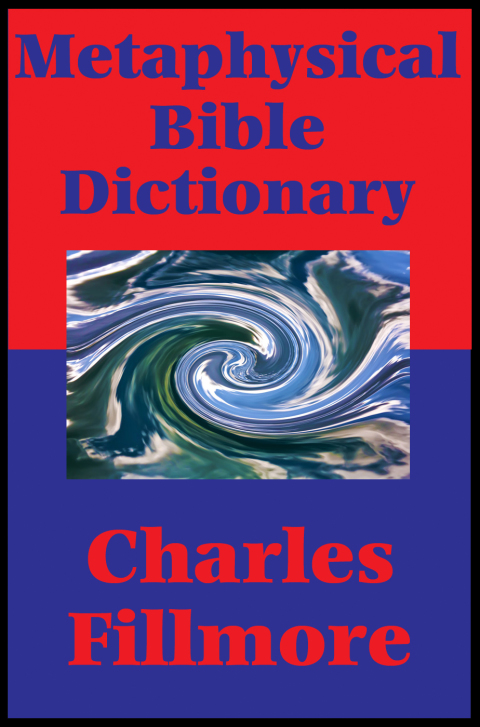 Cover image for book Metaphysical Bible Dictionary (Impact Books)