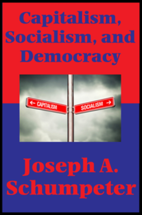 Cover image for book Capitalism, Socialism, and Democracy (Second Edition Text) (Impact Books)