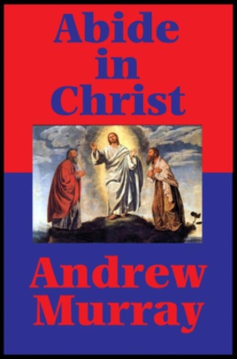 Cover image for book Abide in Christ (Impact Books)