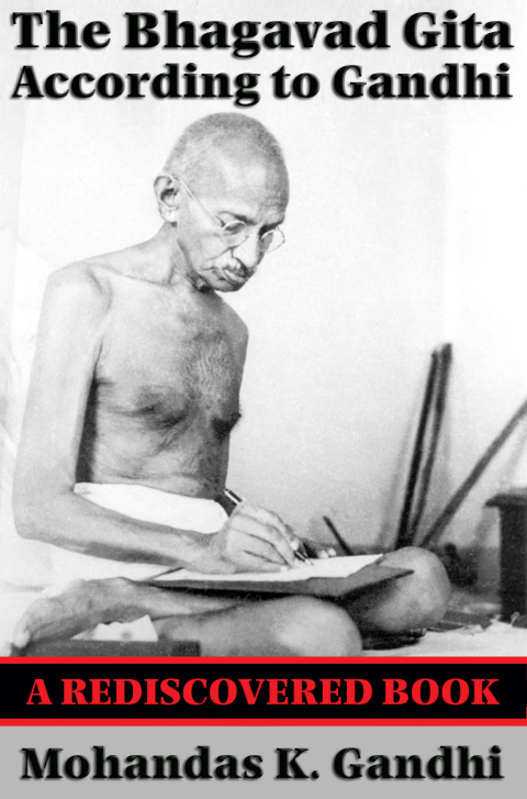 Cover image for book The Bhagavad Gita According to Gandhi (Rediscovered Books)