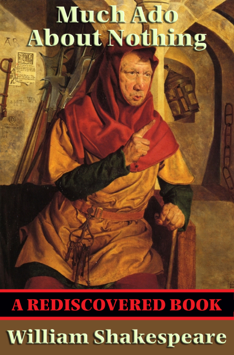 Cover image for book Much Ado About Nothing (Rediscovered Books)