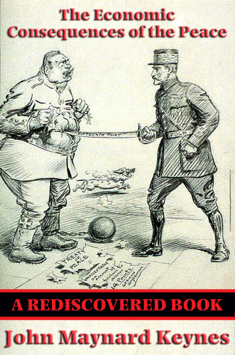 Cover image for book The Economic Consequences of the Peace (Rediscovered Books)