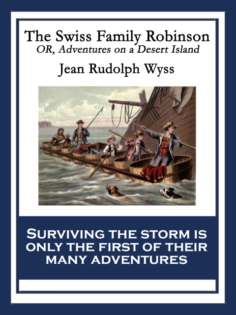 Cover image for book The Swiss Family Robinson