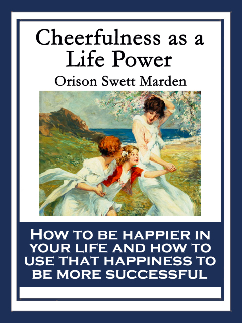 Cover image for book Cheerfulness as a Life Power