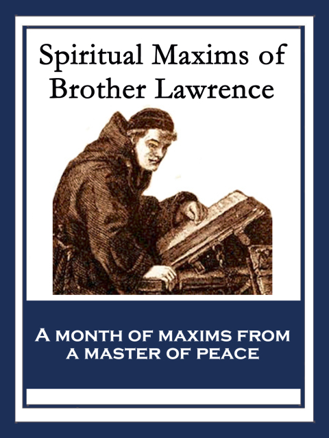 Cover image for book Spiritual Maxims of Brother Lawrence