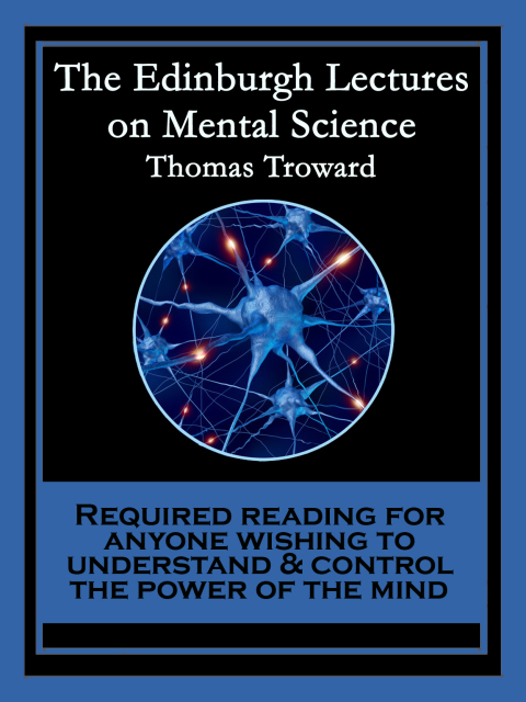 Cover image for book The Edinburgh Lectures on Mental Science