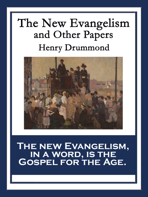 Cover image for book The New Evangelism and Other Papers