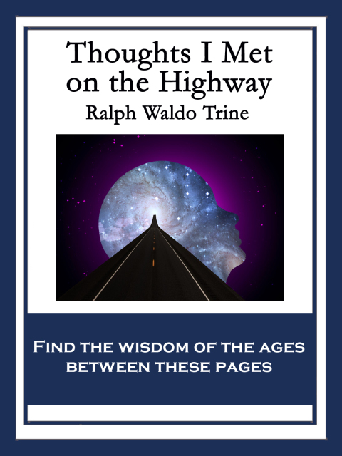 Cover image for book Thoughts I Met On the Highway