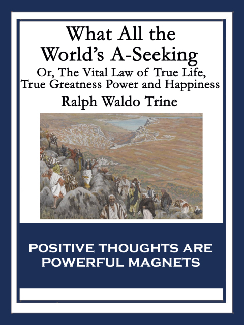 Cover image for book What All the World’s A-Seeking