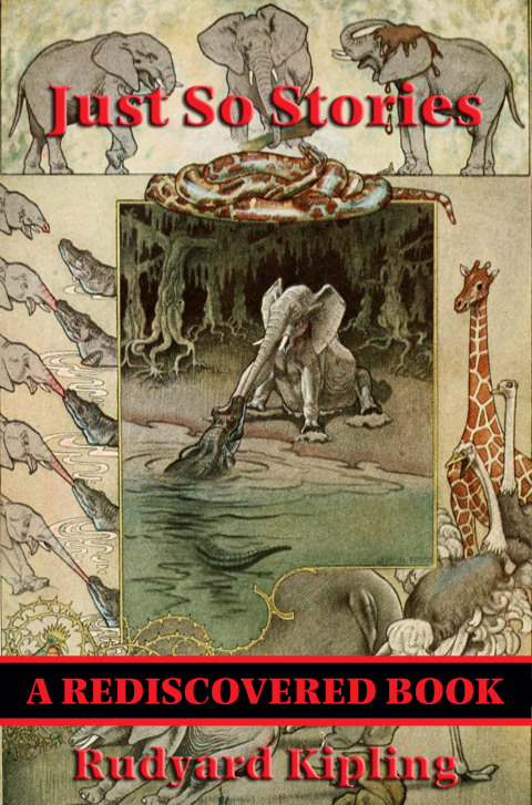 Cover image for book Just So Stories (Rediscovered Books)