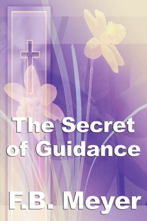Cover image for book The Secret of Guidance