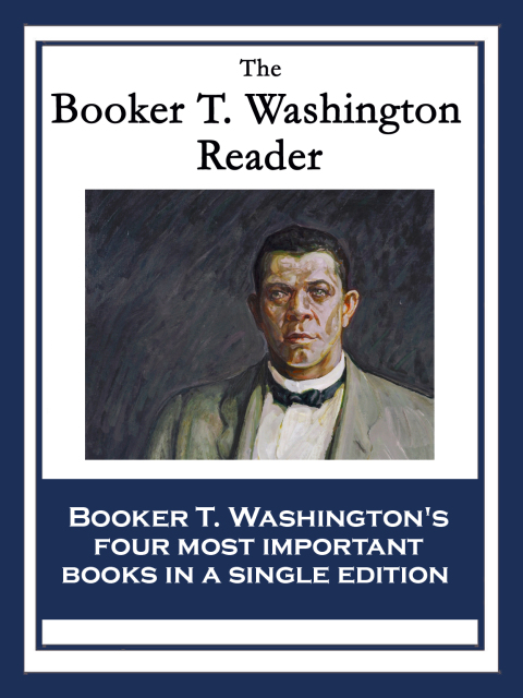 Cover image for book The Booker T. Washington Reader