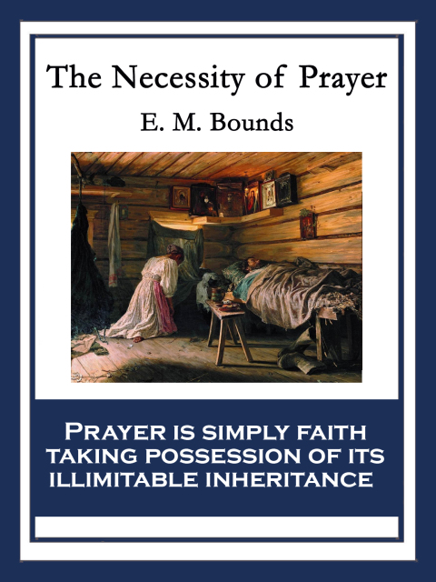 Cover image for book The Necessity of Prayer