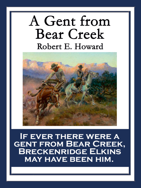 Cover image for book A Gent From Bear Creek