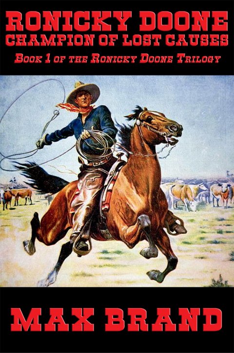 Cover image for book Ronicky Doone: Champion of Lost Causes