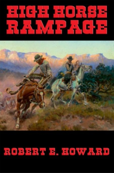 Cover image for book High Horse Rampage