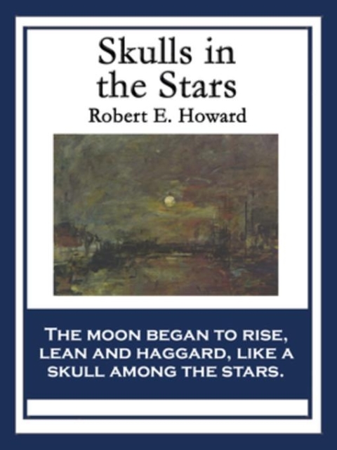 Cover image for book Skulls in the Stars