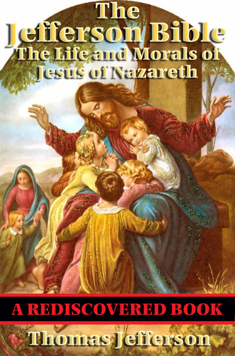Cover image for book The Jefferson Bible (Rediscovered Books)