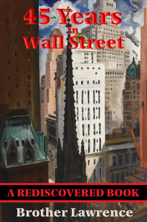 Cover image for book 45 Years In Wall Street (Rediscovered Books)