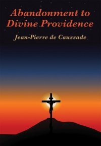 Cover image: Abandonment to Divine Providence 9781627554404