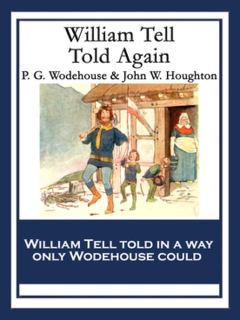 Cover image for book William Tell Told Again