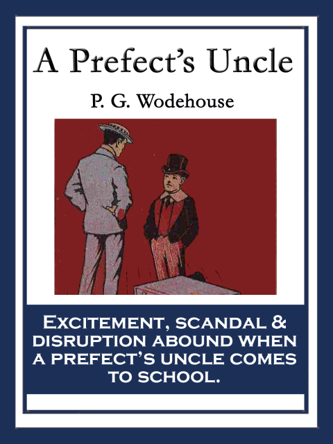 Cover image for book A Prefect’s Uncle