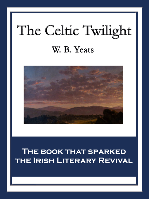 Cover image for book The Celtic Twilight