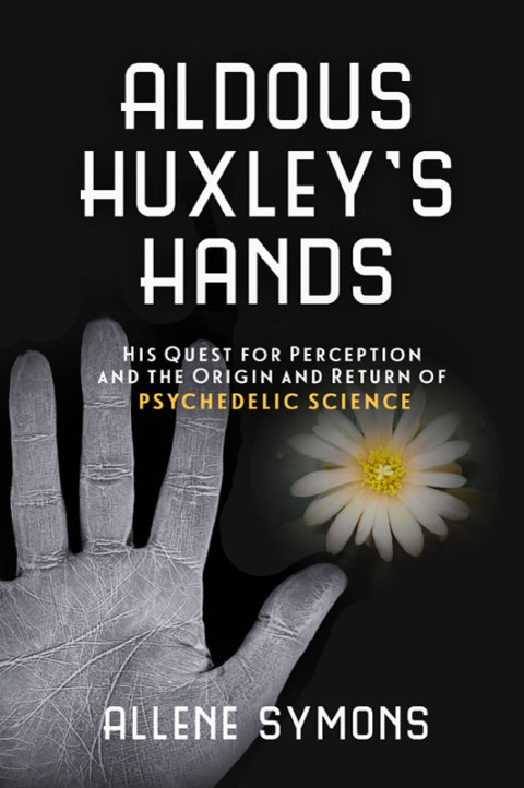 Cover image for book Aldous Huxley's Hands