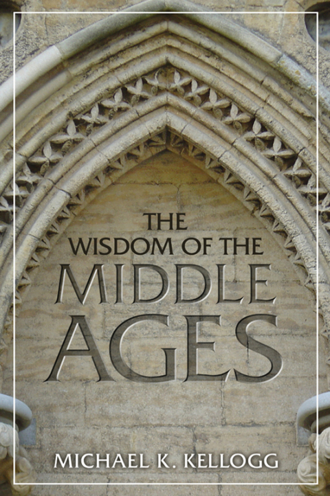 Cover image for book Wisdom of the Middle Ages