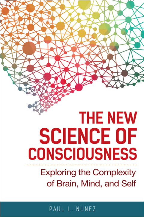 Cover image for book The New Science of Consciousness