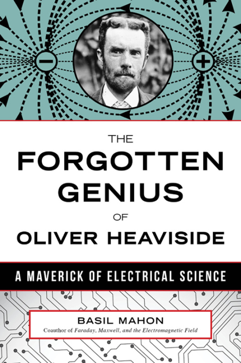 Cover image for book Forgotten Genius of Oliver Heaviside
