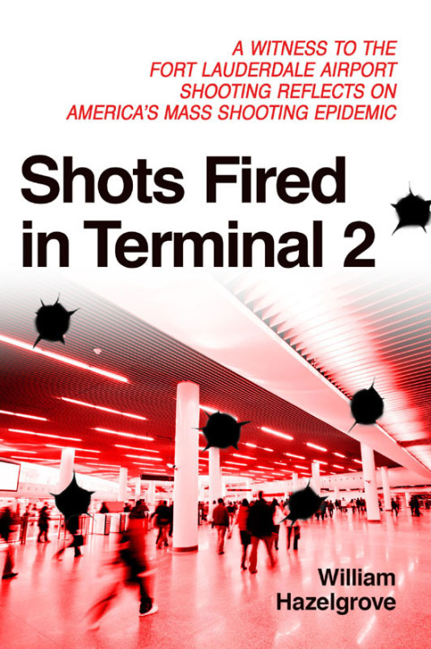 Cover image for book Shots Fired in Terminal 2