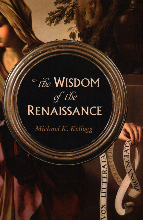 Cover image for book Wisdom of the Renaissance