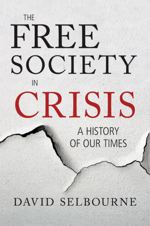 The Free Society in Crisis 